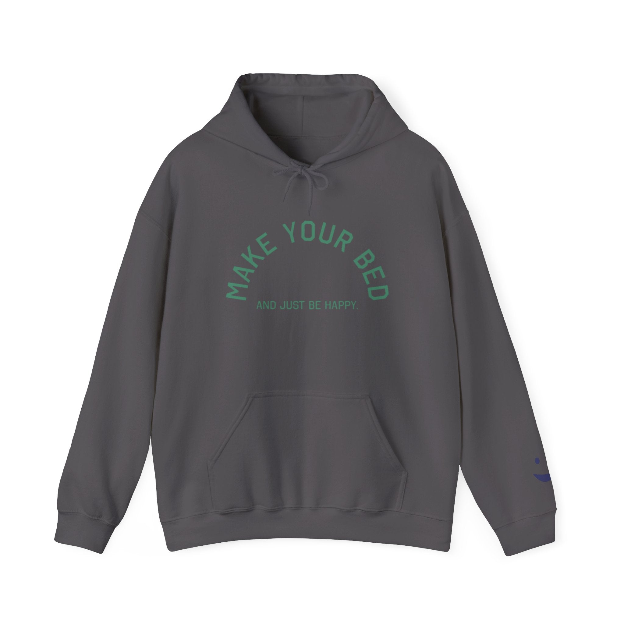 Make Your Bed hoodie | 'Make Your Bed and Just Be Happy' text sweatshirt